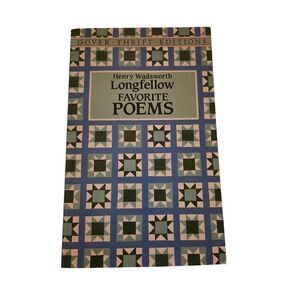 Favorite poems by Henry Wadsworth Longfellow dover books isbn 0486272737